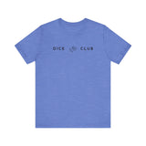 Dice Ace Duce - Dice Club T-Shirt