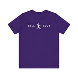 Softball Batter 2 - Ball Club T-Shirt