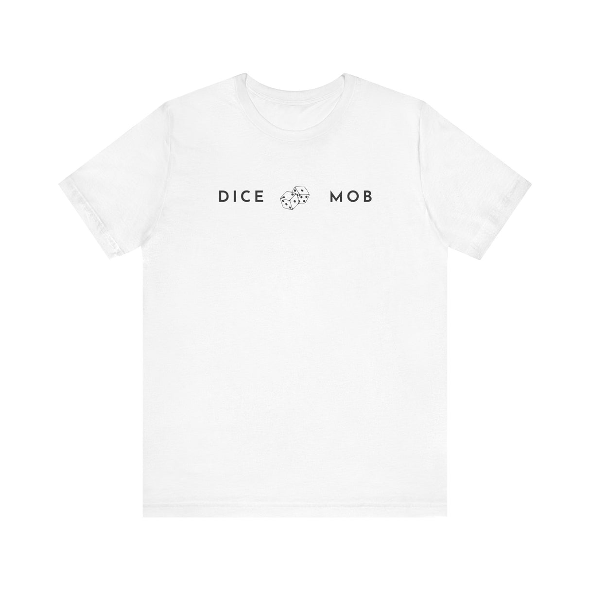 Dice Ace Duce - Dice Mob T-Shirt