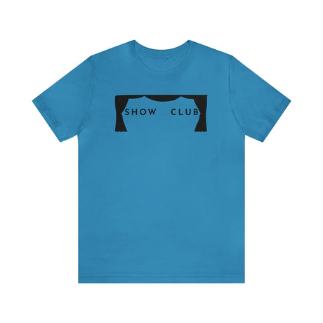 Curtains - Show Club - T-Shirt