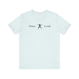 Man Warrior 2 - Yoga Club T-Shirt