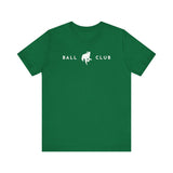 Baseball Pitcher - Ball Club T-Shirt