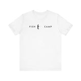 Fishing in Water Fish Camp T-Shirt