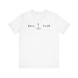 Golf green with flag - Ball Club T-Shirt