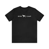 Dog 2  - Bird Camp T-Shirt