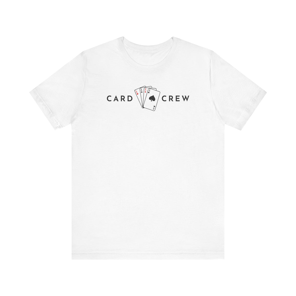 4 Aces - Card Crew T-Shirt