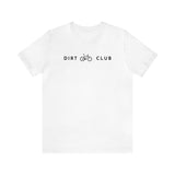 Mountain Bike - Dirt Club T-Shirt